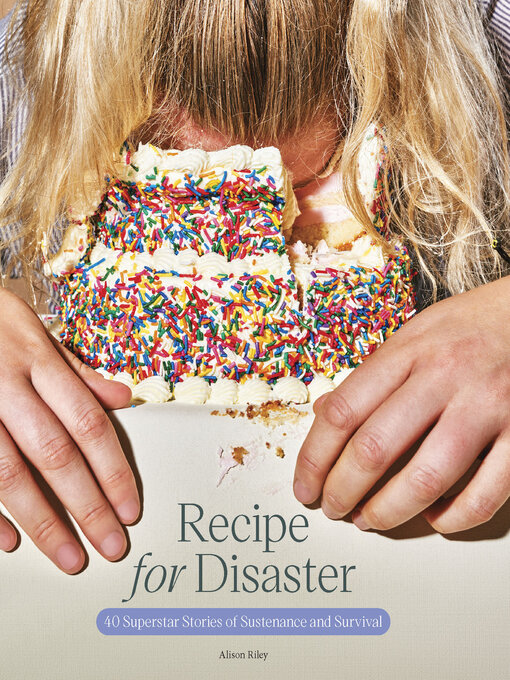 Title details for Recipe for Disaster by Alison Riley - Available